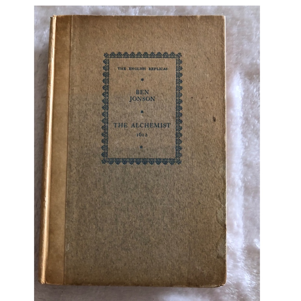 The Alchemist by Ben Johson. 1612,  1927 version Vintage rare books